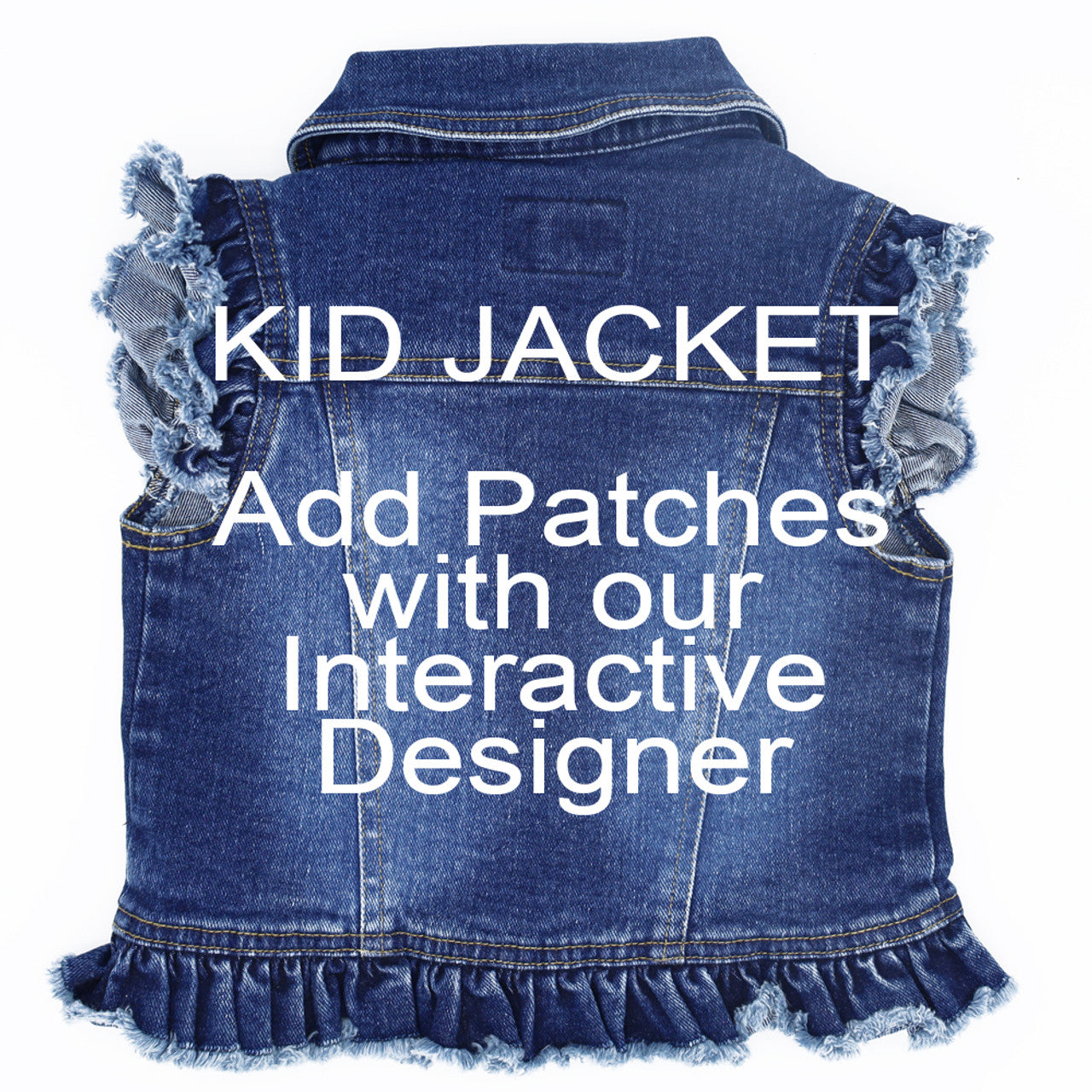 Custom Kid Blue Denim Jacket with Ruffles & Patches