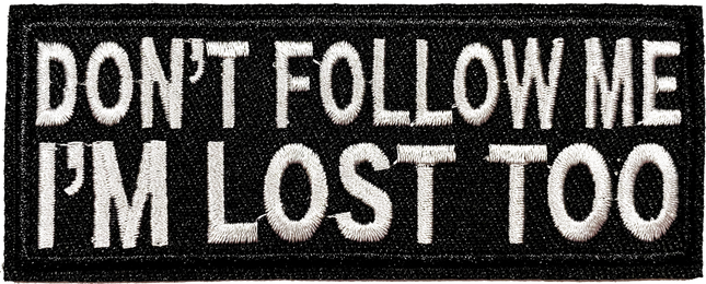 Don't Follow Me - Patch