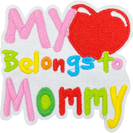 My Heart Belongs to Mommy - Patch