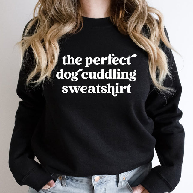 The Perfect Dog Cuddling Sweatshirt Unisex Crew Neck Crewneck Sweatshirt