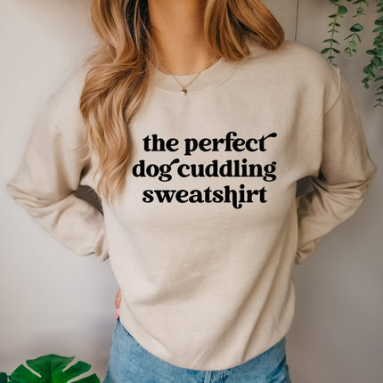 The Perfect Dog Cuddling Sweatshirt Unisex Crew Neck Crewneck Sweatshirt