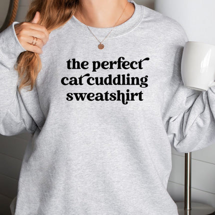 THE PERFECT CAT CUDDLING Sweatshirt Unisex Crew Neck Crewneck Sweatshirt