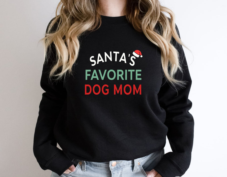 Santa's Favorite Dog Mom Sweatshirt