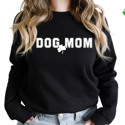 St. Patrick's Day Dog Mom Sweatshirt