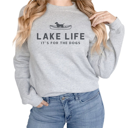 LAKE Shirt Sweatshirt Unisex Crew Neck Crewneck Sweatshirt LAKE LIFE Dog Lover Shirts