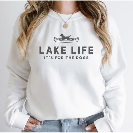 LAKE Shirt Sweatshirt Unisex Crew Neck Crewneck Sweatshirt LAKE LIFE Dog Lover Shirts