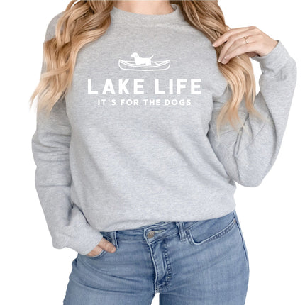 LAKE Shirt Sweatshirt Unisex Crew Neck Crewneck Sweatshirt LAKE LIFE Dog Lover Shirts