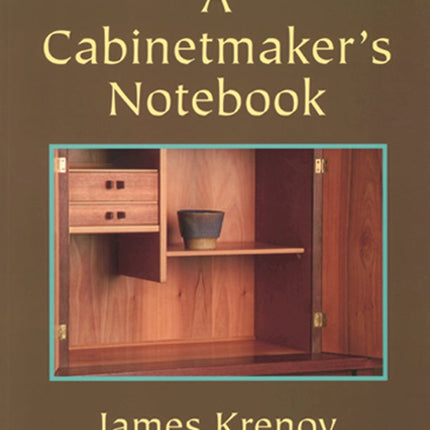 Cabinetmaker's Notebook, A