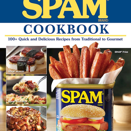 The Ultimate SPAM Cookbook