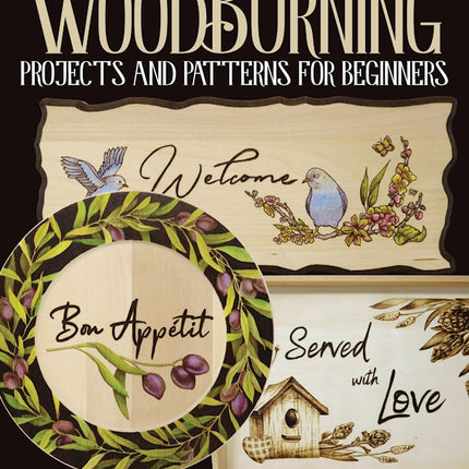 Woodburning Projects and Patterns for Beginners