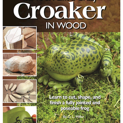 Carve & Paint a Crazy Croaker in Wood