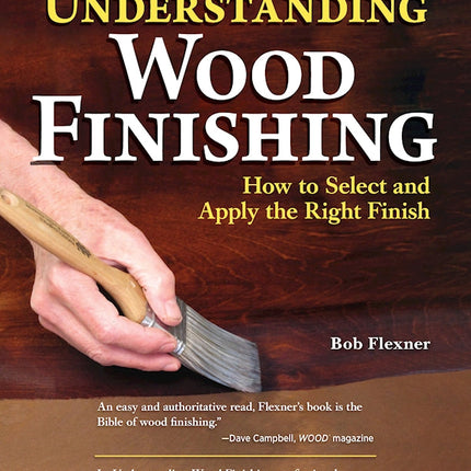 Understanding Wood Finishing, 3rd Revised Edition