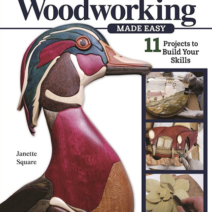 Intarsia Woodworking Made Easy