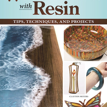 Woodworking with Resin