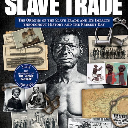 History of the Slave Trade