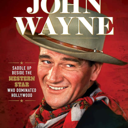 Story of John Wayne