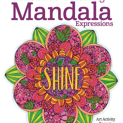 Creative Coloring Mandala Expressions