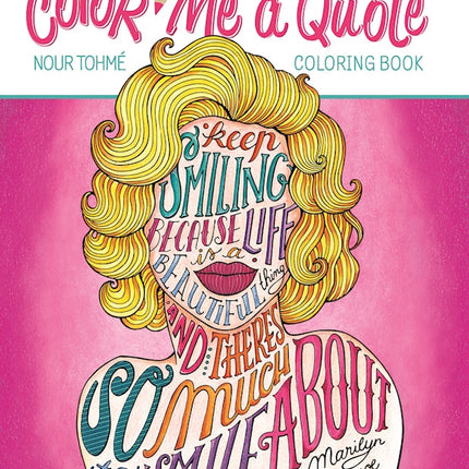 Color Me a Quote Coloring Book