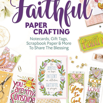 Faithful Papercrafting