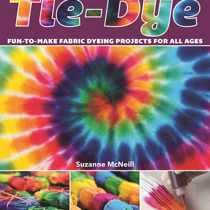 Totally Awesome Tie-Dye