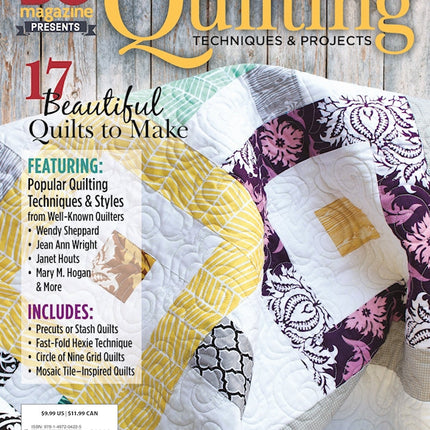 DO Magazine Presents Quilting Techniques & Projects