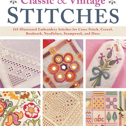 Encyclopedia of Classic & Vintage Stitches