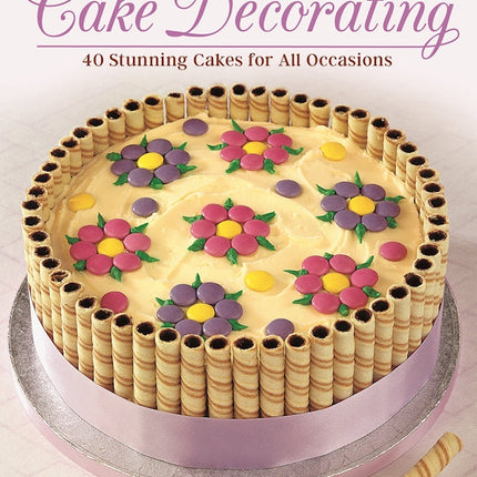 Complete Step-by-Step Guide to Cake Decorating