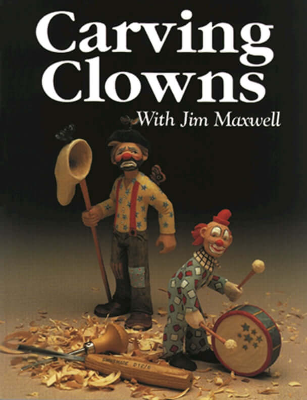 Carving Clowns With Jim Maxwell