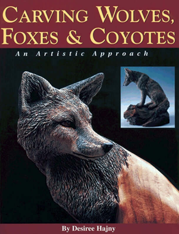 Carving Wolves, Foxes & Coyotes