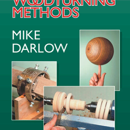 Woodturning Methods