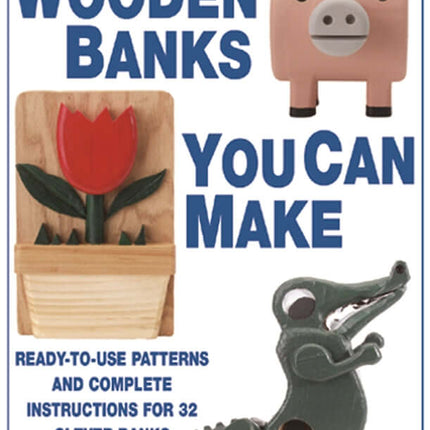 Wooden Banks You Can Make