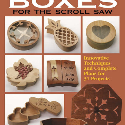 Custom Wooden Boxes for the Scroll Saw