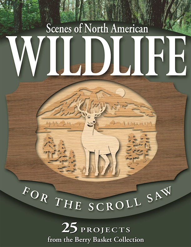 Scenes of North American Wildlife for the Scroll Saw