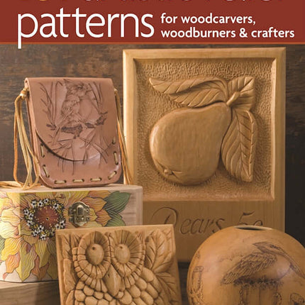 101 Artistic Relief Patterns for Woodcarvers, Woodburners & Crafters