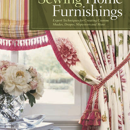 Illustrated Guide to Sewing Home Furnishings