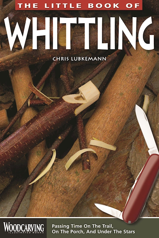 The Little Book of Whittling