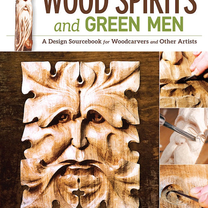 Wood Spirits and Green Men