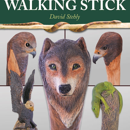 Hand Carving Your Own Walking Stick