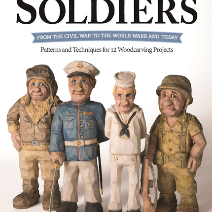 Caricature Soldiers: From the Civil War to the World Wars and Today