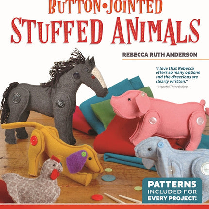 Making Adorable Button-Jointed Stuffed Animals