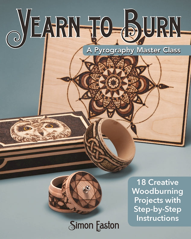 Yearn to Burn: A Pyrography Master Class