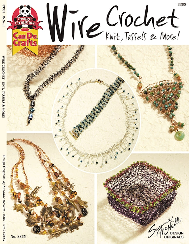 Wire Crochet Knits, Tassels & More