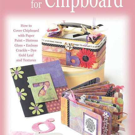 Crazy for Chipboard