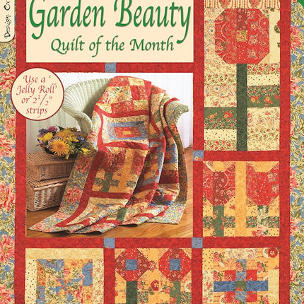 Garden Beauty : Quilt Of The Month