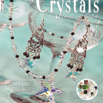 Classy Crystals: Simple and Stylish