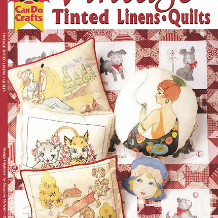 Vintage Tinted Linens & Quilts