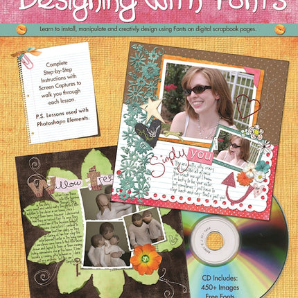 Digi-Scrappin' 103: Designing with Fonts CD