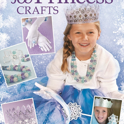 Ice Princess Crafts