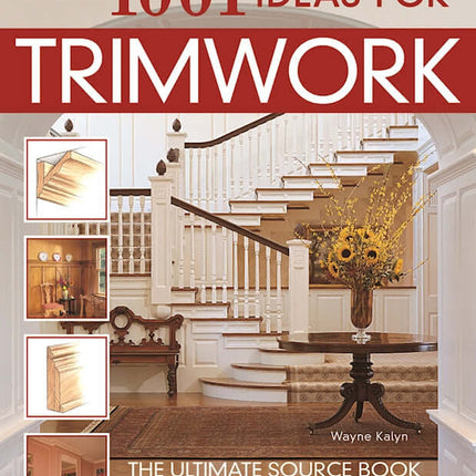 1001 Ideas for Trimwork