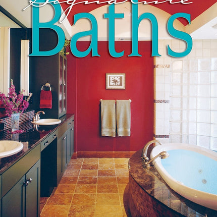 The Best of Signature Baths